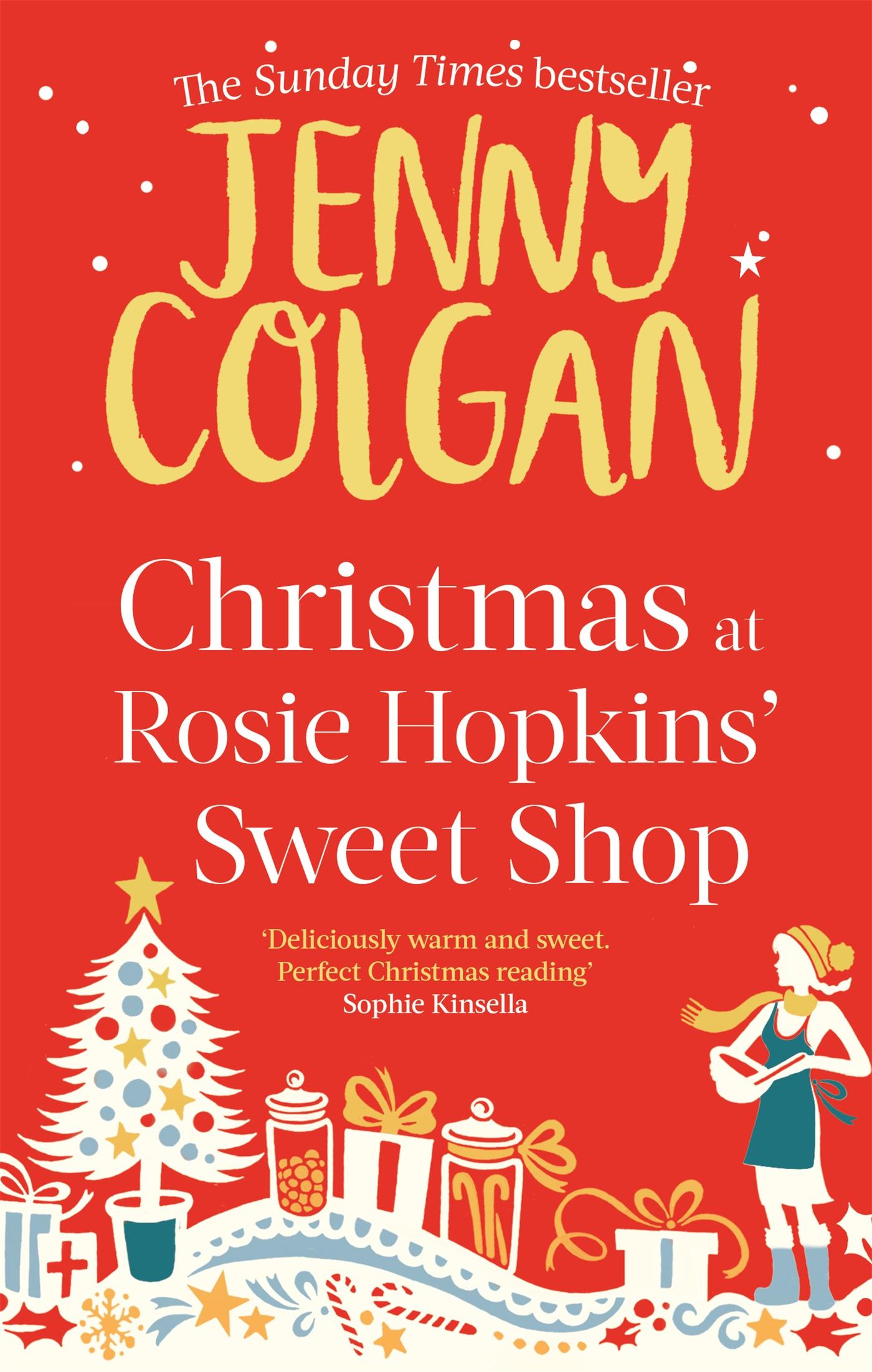 Cover: 9780751551815 | Christmas at Rosie Hopkins' Sweetshop | Jenny Colgan | Taschenbuch