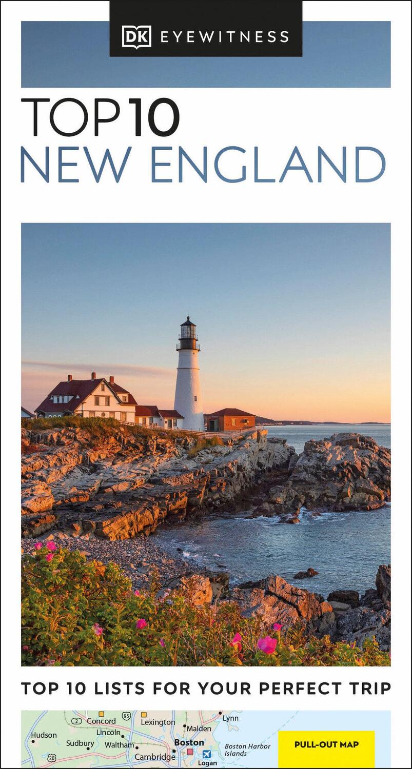 Cover: 9780241664964 | DK Eyewitness Top 10 New England | Dk Eyewitness | Taschenbuch | 2024