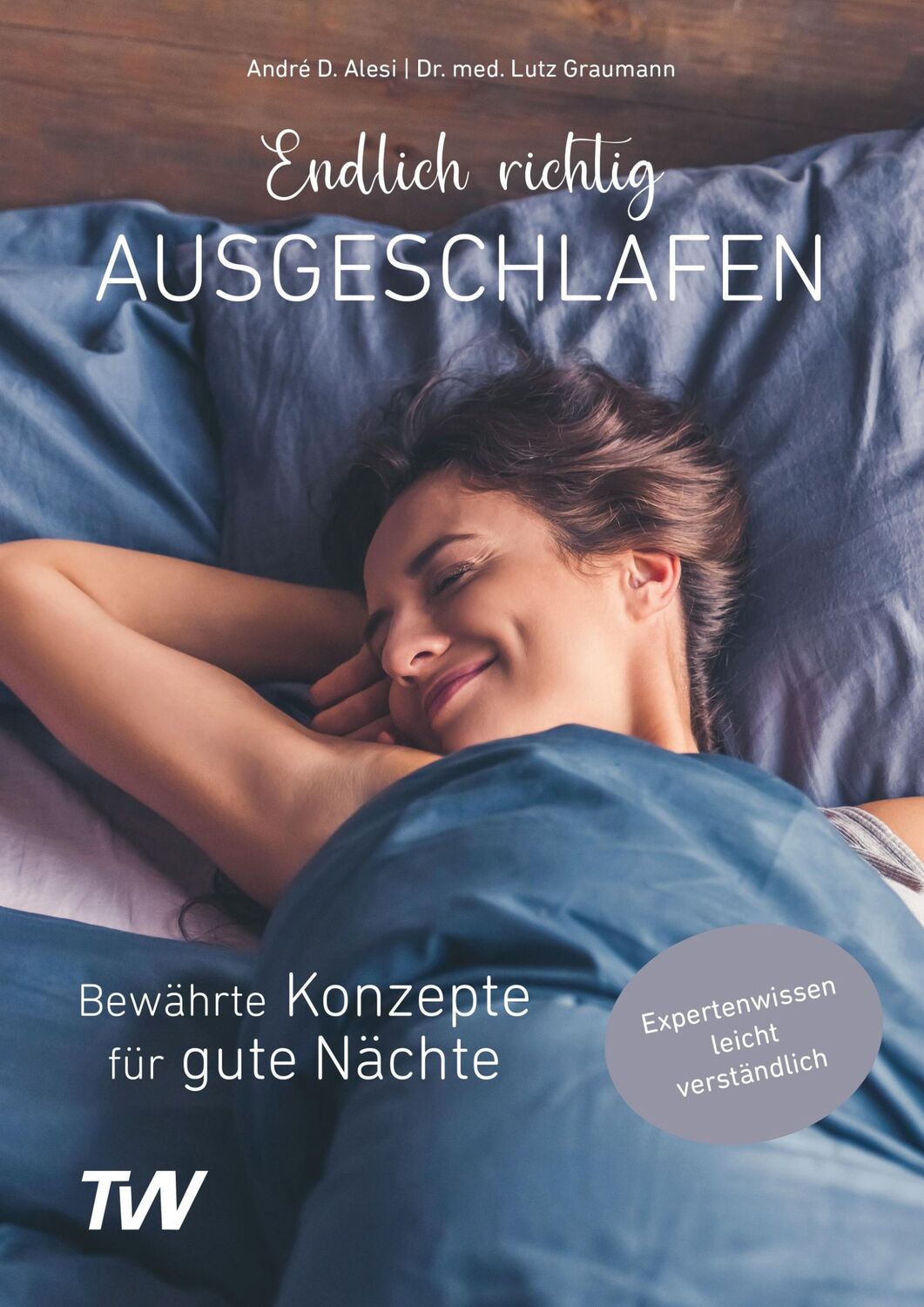 Cover: 9783982219301 | Endlich richtig ausgeschlafen | Bewährte Konzepte für gute Nächte