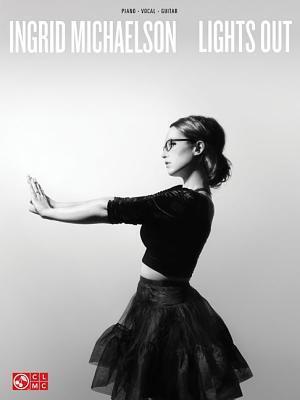 Cover: 9781480387331 | Ingrid Michaelson: Lights Out | Hal Leonard Publishing Corporation