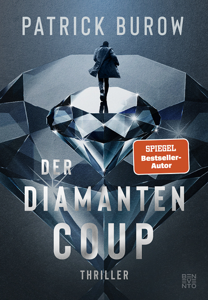 Cover: 9783710901447 | Der Diamanten-Coup | Thriller | Patrick Burow | Buch | 296 S. | 2022