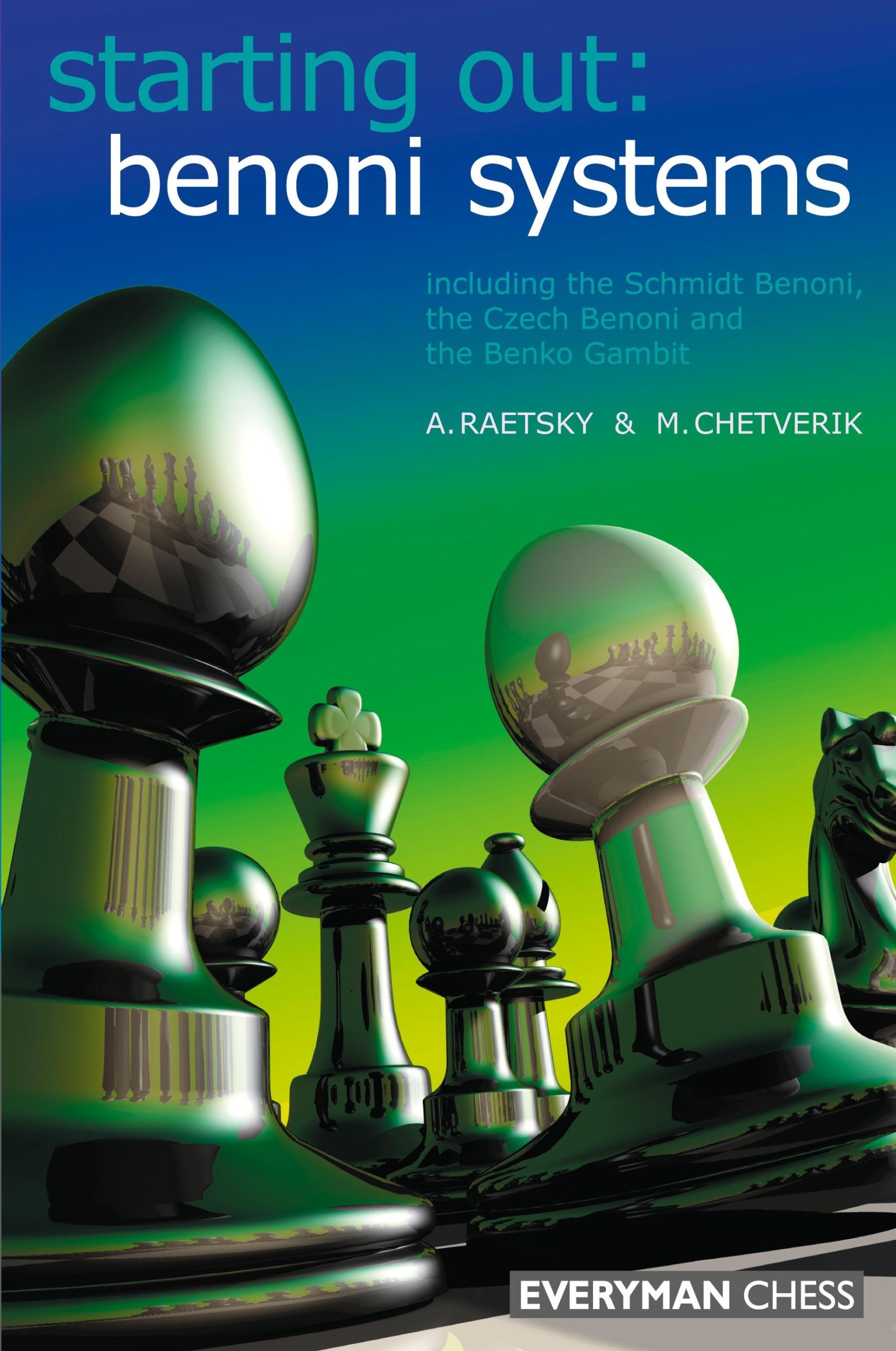 Cover: 9781857443790 | Benoni Systems | Alex Raetsky (u. a.) | Taschenbuch | Englisch | 2009