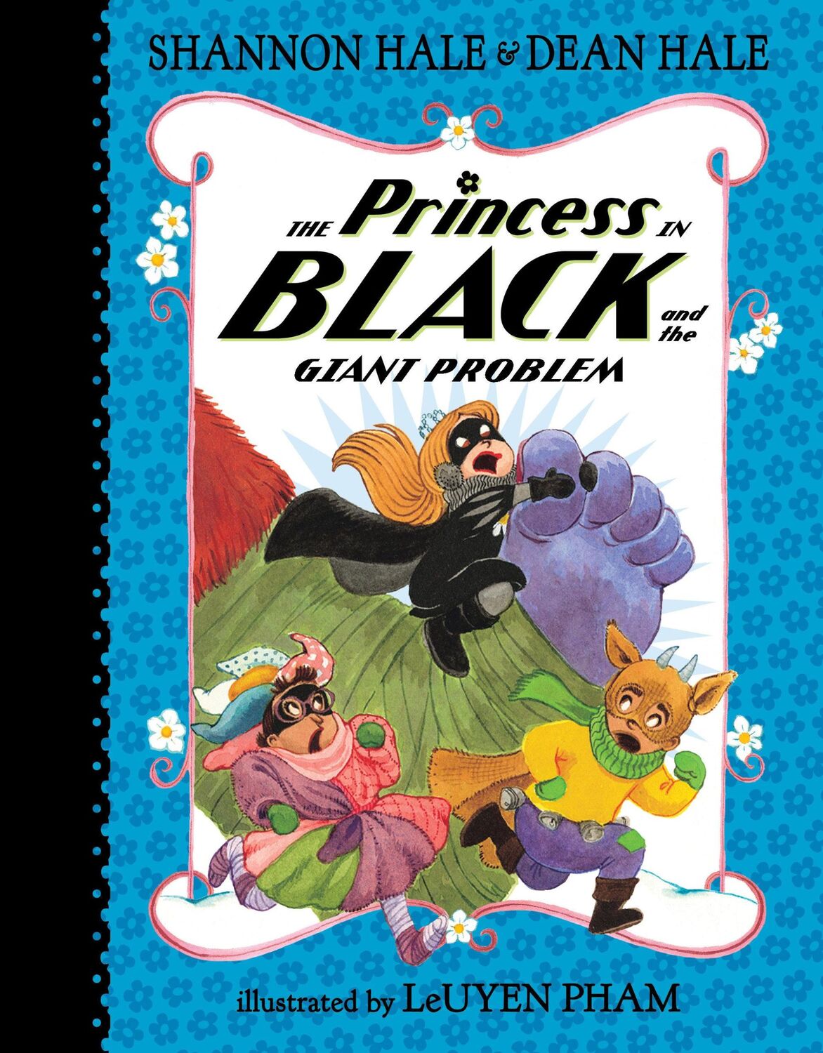 Cover: 9781536202229 | The Princess in Black and the Giant Problem | Shannon Hale (u. a.)