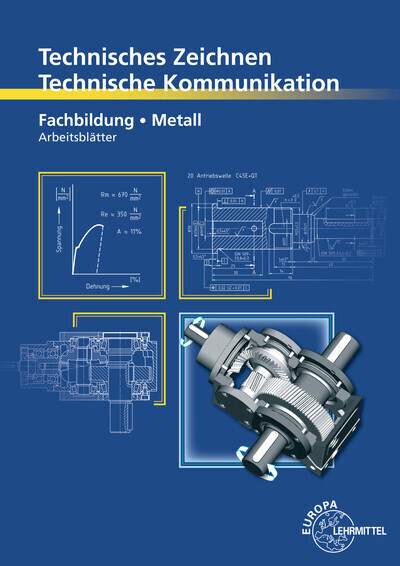 Cover: 9783808515990 | Fachbildung Metall, Arbeitsblätter | Bernhard Schellmann (u. a.)