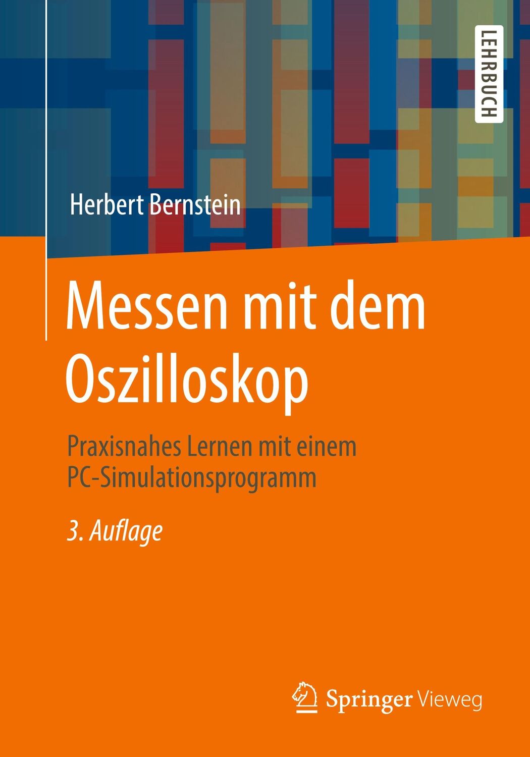 Cover: 9783658310912 | Messen mit dem Oszilloskop | Herbert Bernstein | Taschenbuch | XIII