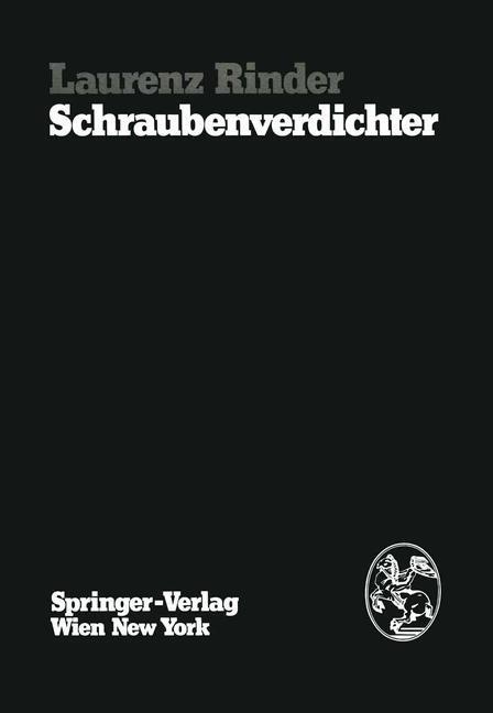 Cover: 9783211815359 | Schraubenverdichter | Laurenz Rinder | Taschenbuch | Paperback | 1979