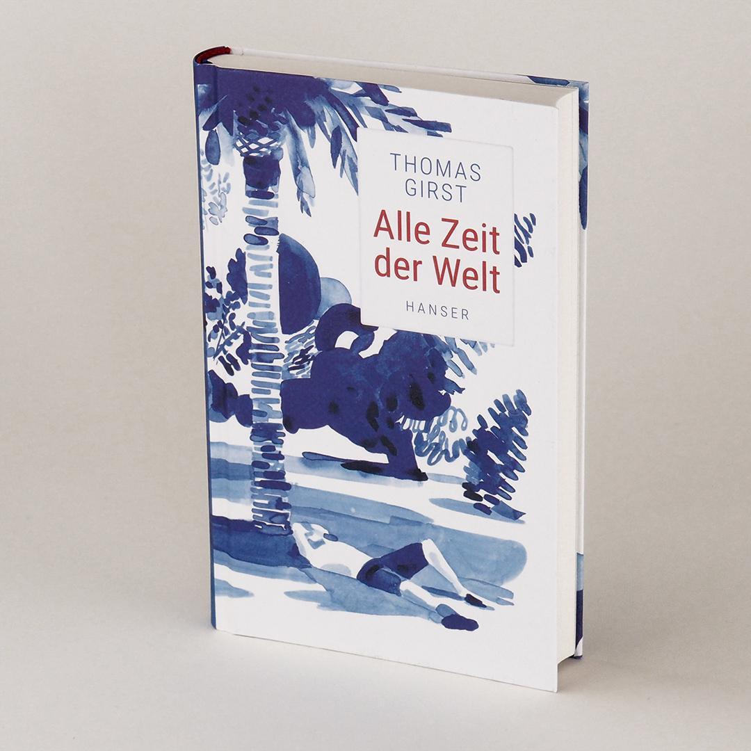 Bild: 9783446261877 | Alle Zeit der Welt | Thomas Girst | Buch | Mit Lesebändchen | 208 S.