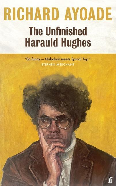 Cover: 9780571377893 | The Unfinished Harauld Hughes | Richard Ayoade | Buch | Englisch