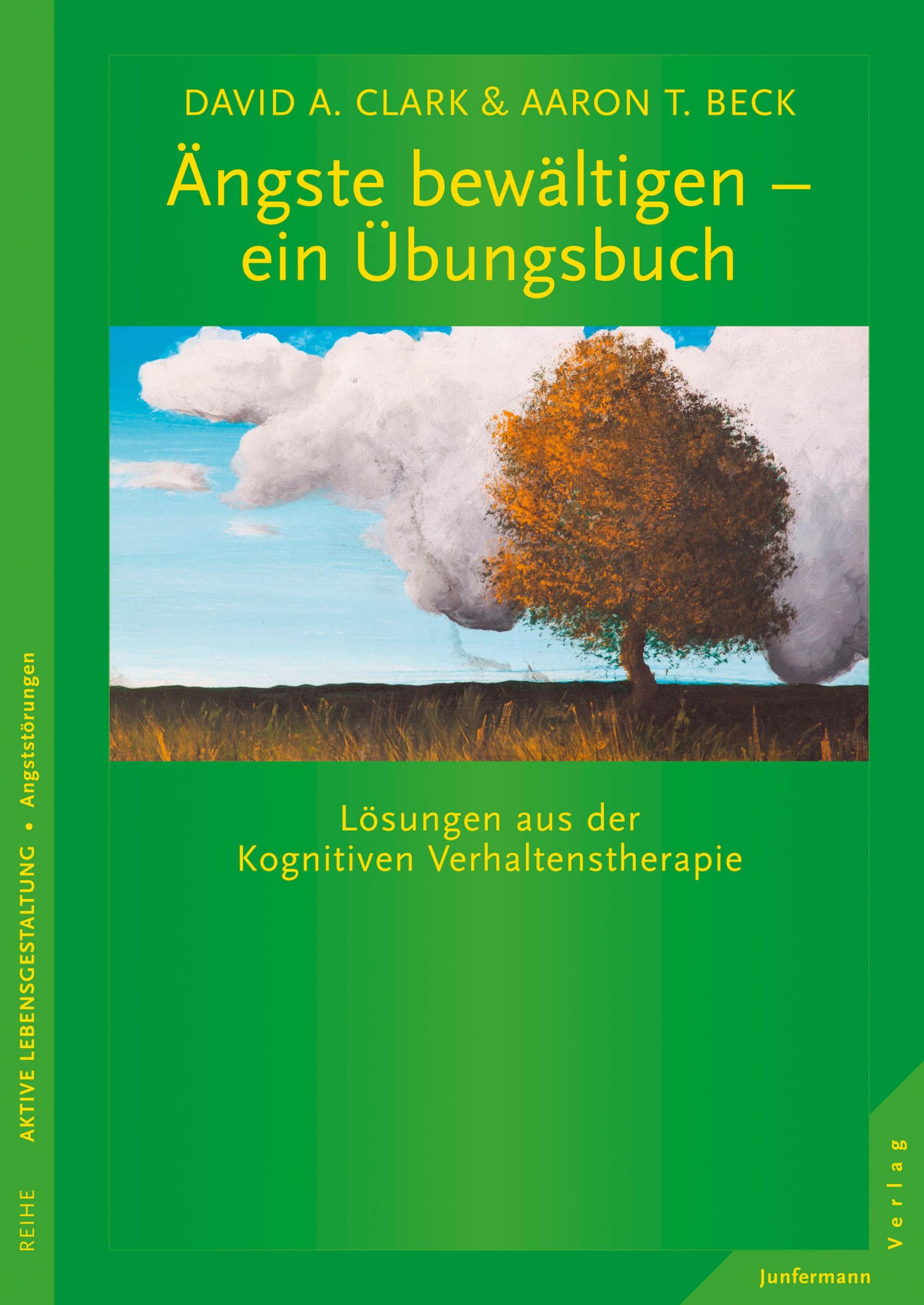 Cover: 9783873879256 | Ängste bewältigen - ein Übungsbuch | David A. Clark (u. a.) | Buch