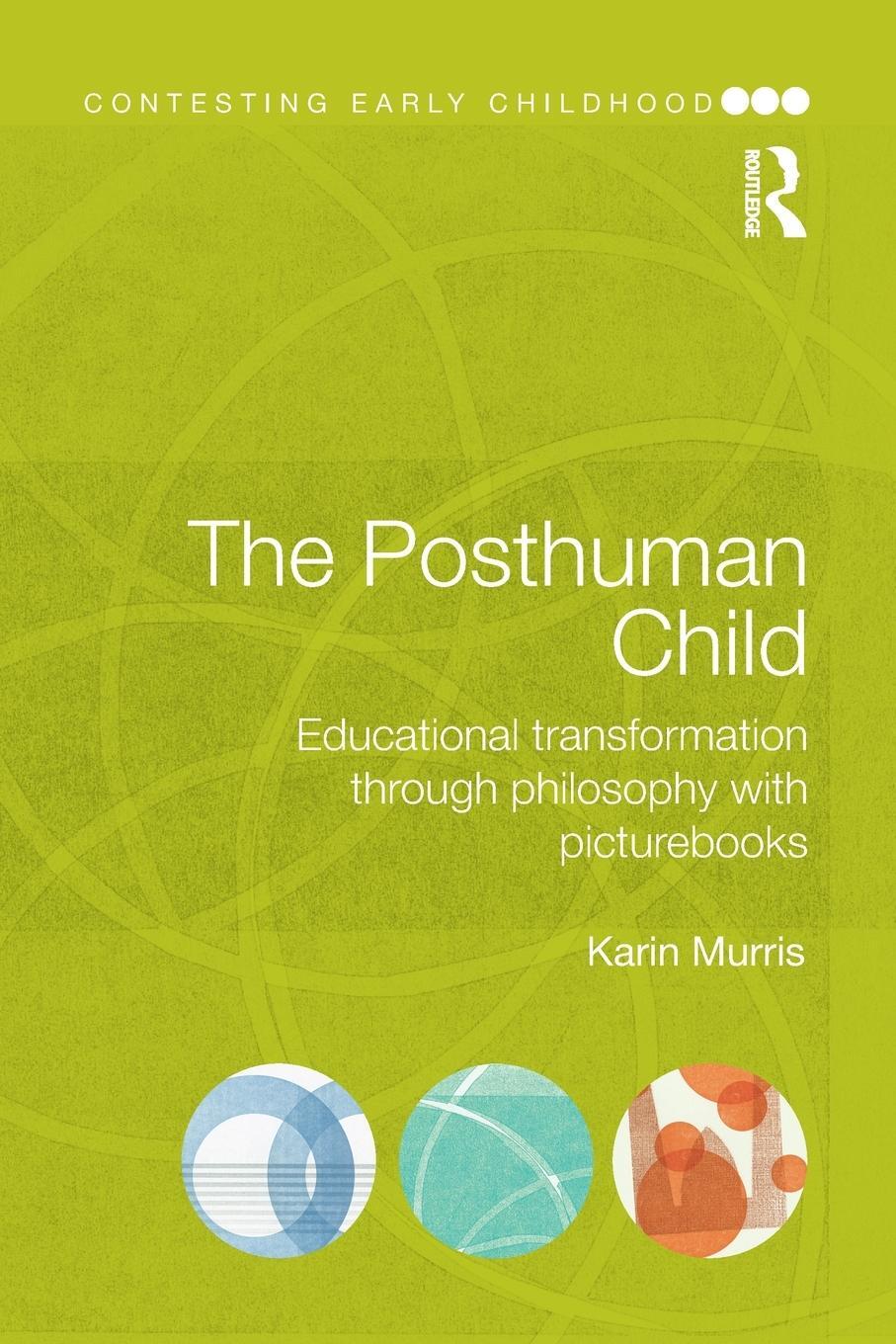 Cover: 9781138858442 | The Posthuman Child | Karin Murris | Taschenbuch | Paperback | 2016