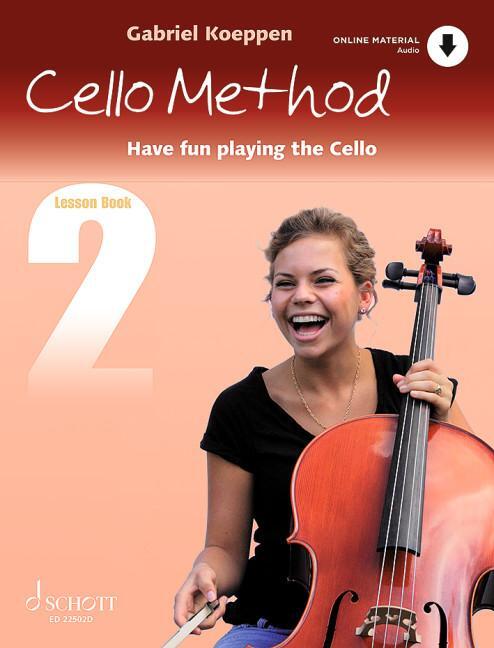 Cover: 9783795725631 | Cello Method: Lesson Book 2 | Gabriel Koeppen | Broschüre | 72 S.