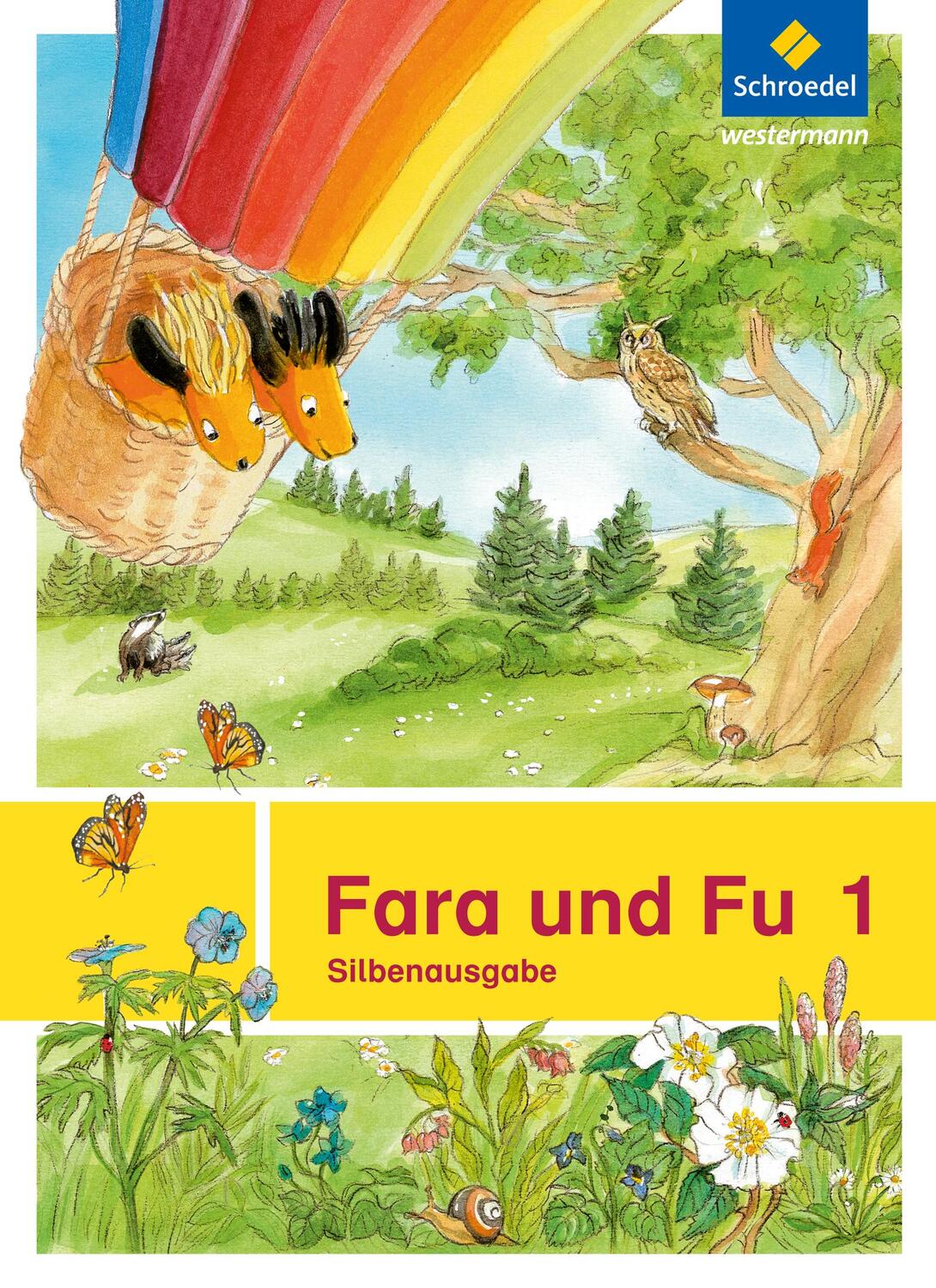 Cover: 9783507428249 | Fara und Fu 1. Silbenausgabe | Ausgabe 2013 | Taschenbuch | 144 S.