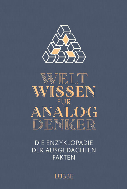 Cover: 9783785726495 | Weltwissen für Analogdenker | Die Enzyklopädie der ausgedachten Fakten