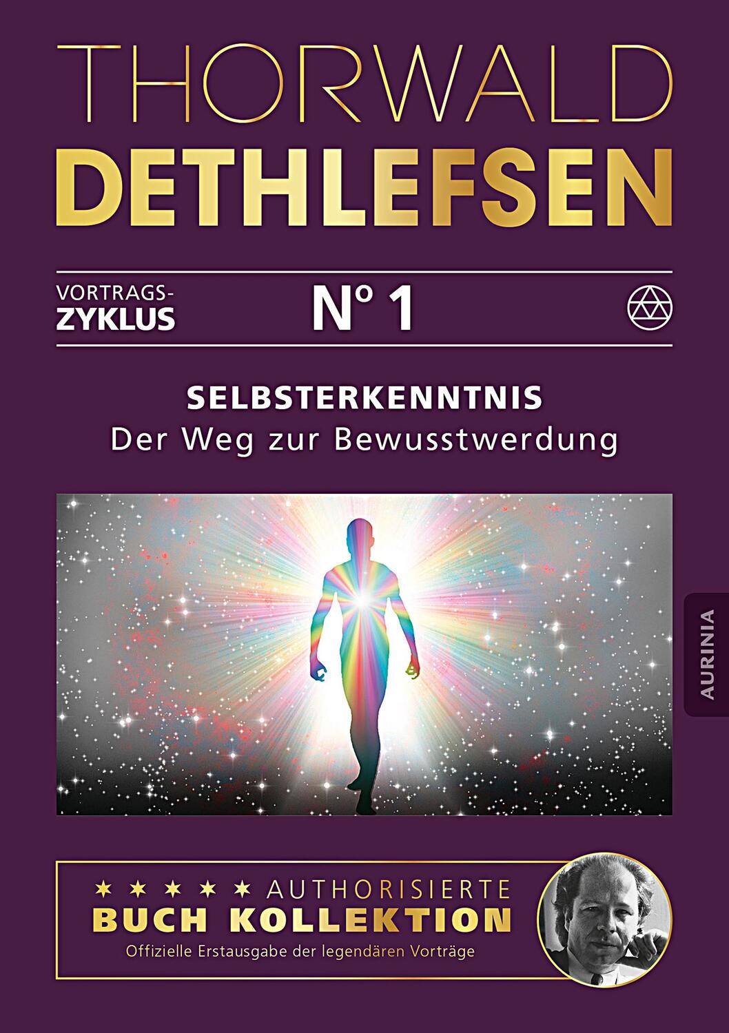 Cover: 9783956595318 | Selbsterkenntnis - Der Weg zur Bewusstwerdung | Band 1 | Dethlefsen