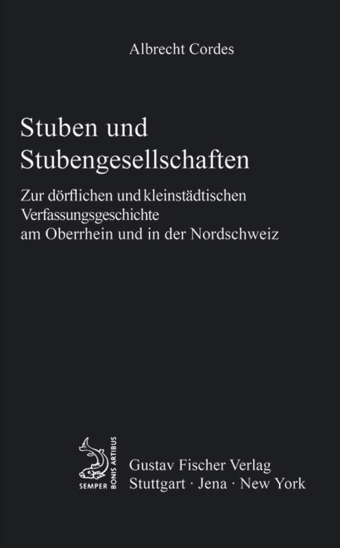 Cover: 9783828253582 | Stuben und Stubengesellschaften | Albrecht Cordes | Buch | Deutsch