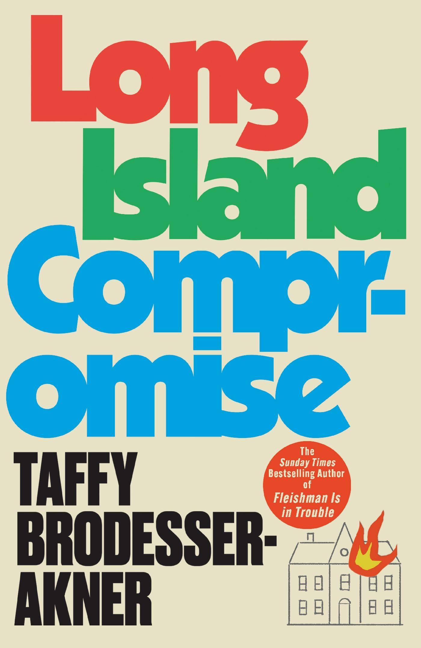 Cover: 9781472273031 | Long Island Compromise | Taffy Brodesser-Akner | Buch | Gebunden