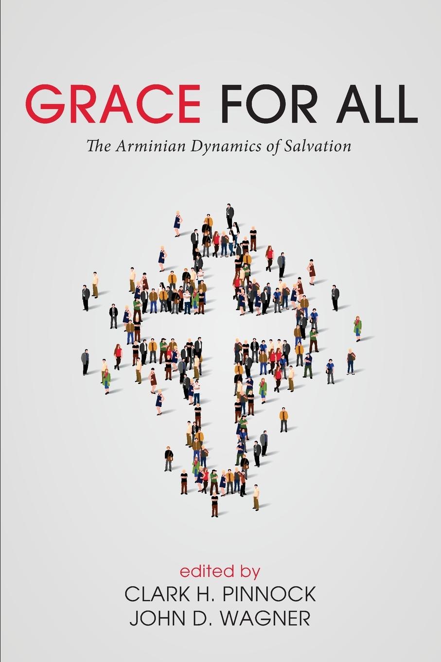 Cover: 9781498200127 | Grace for All | Clark H. Pinnock (u. a.) | Taschenbuch | Englisch