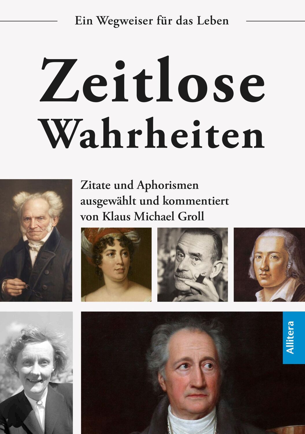 Cover: 9783962334611 | Zeitlose Wahrheiten | Klaus Michael Groll | Buch | 212 S. | Deutsch