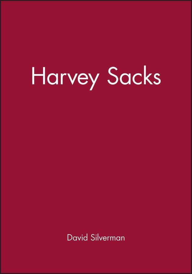 Cover: 9780745617114 | Harvey Sacks | Social Science and Conversation Analysis | Silverman