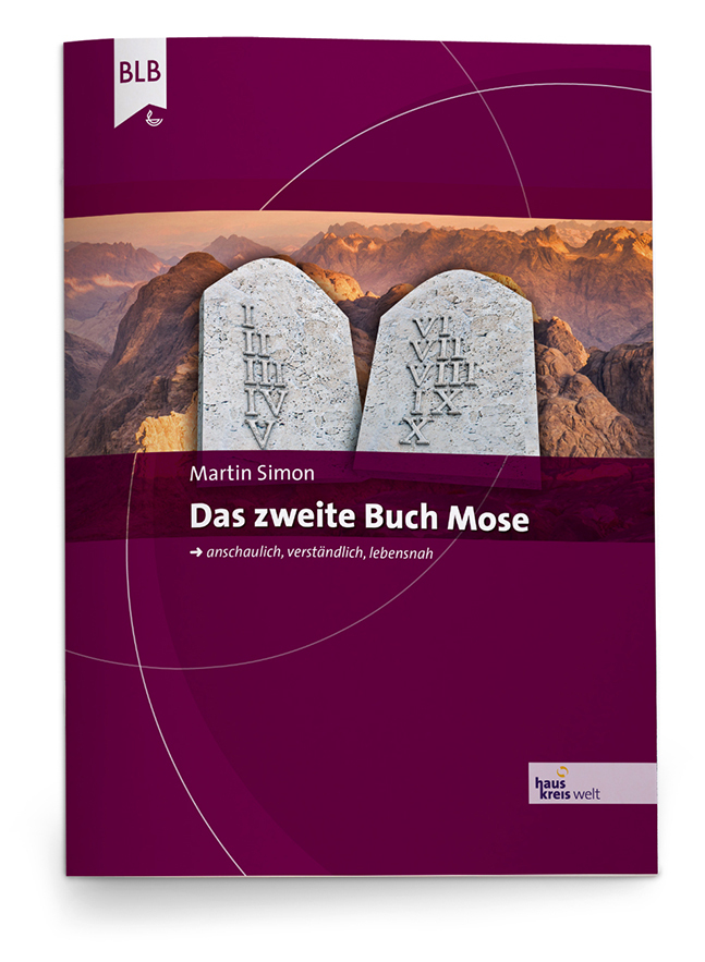 Cover: 9783955682064 | Das 2. Buch Mose | anschaulich, verständlich, lebensnah, Hauskreiswelt