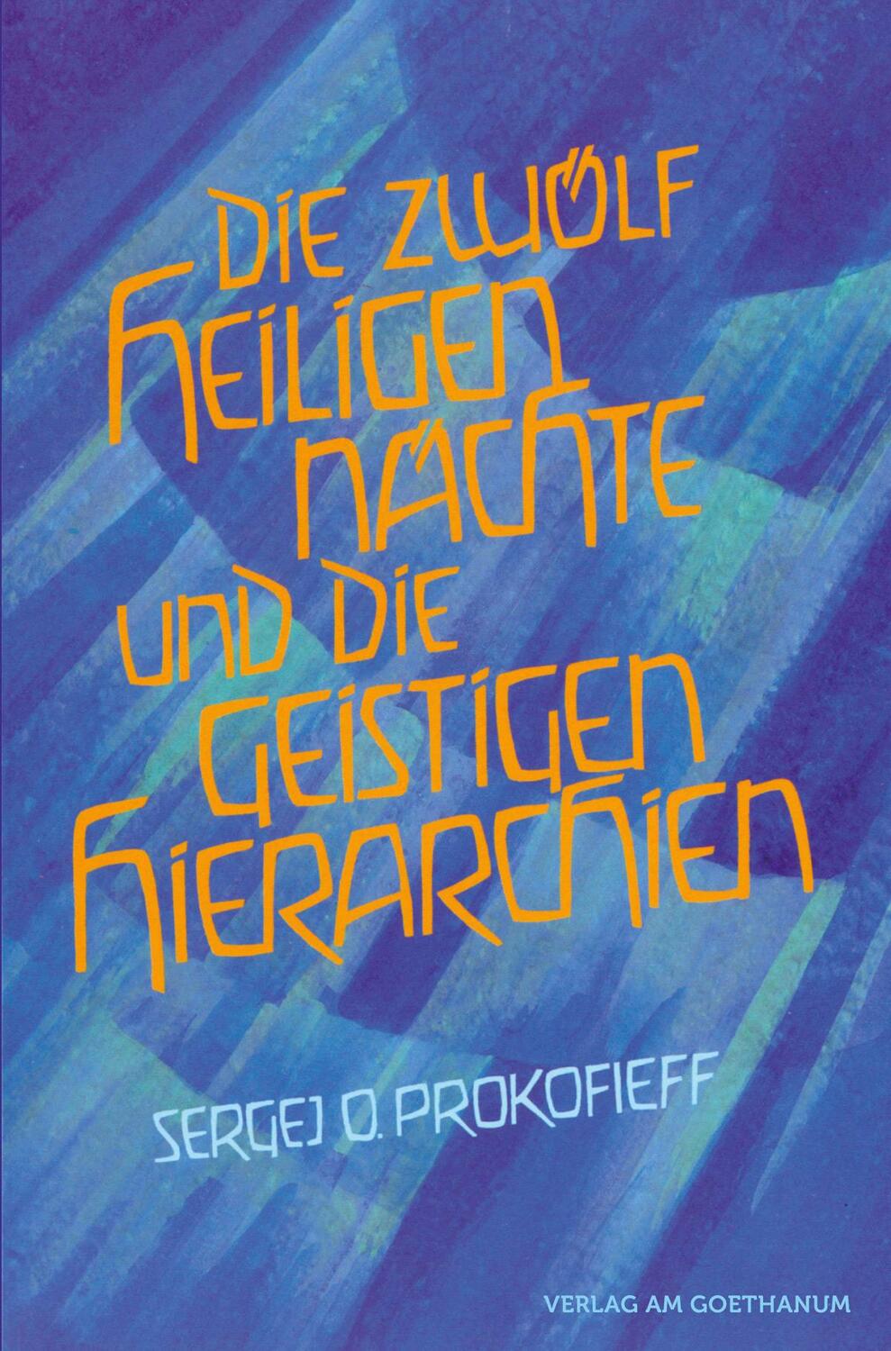 Cover: 9783723515112 | Die zwölf heiligen Nächte und die geistigen Hierarchien | Prokofieff