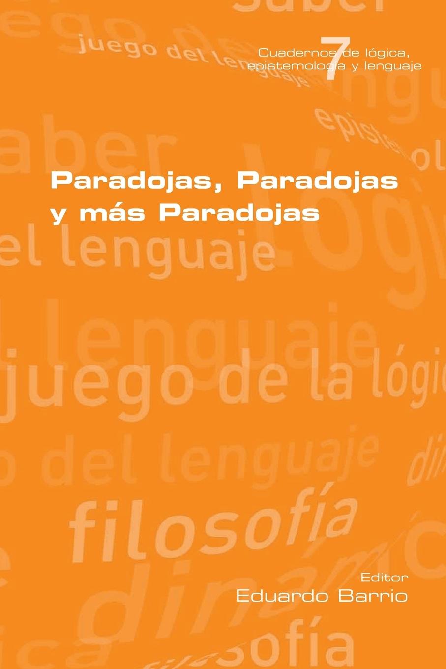 Cover: 9781848901612 | Paradojas, Paradojas y mas Paradojas | Eduardo Barrio | Taschenbuch