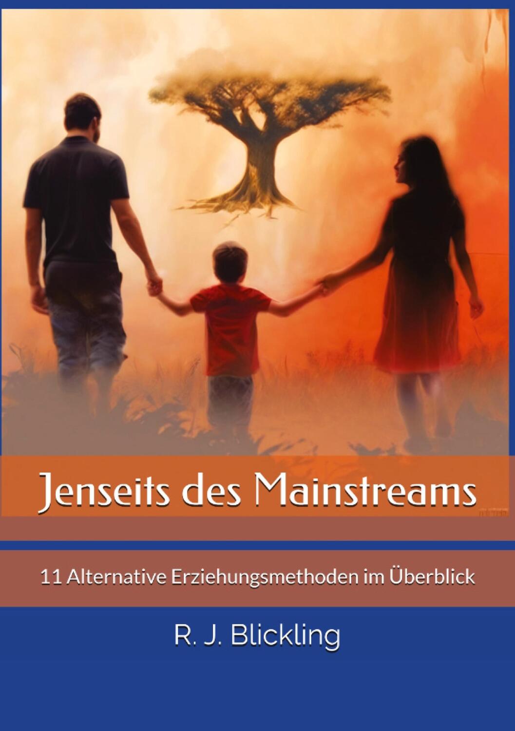 Cover: 9783911043083 | Jenseits des Mainstreams | R. J. Blickling | Taschenbuch | Paperback