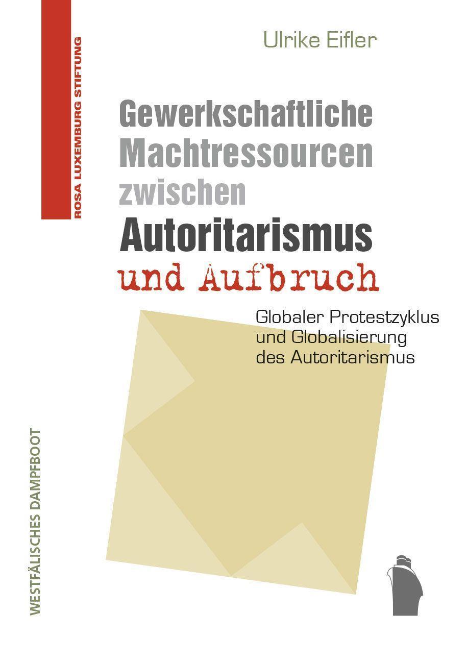 Cover: 9783896910837 | Gewerkschaftliche Machtressourcen zwischen Autoritarismus und Aufbruch