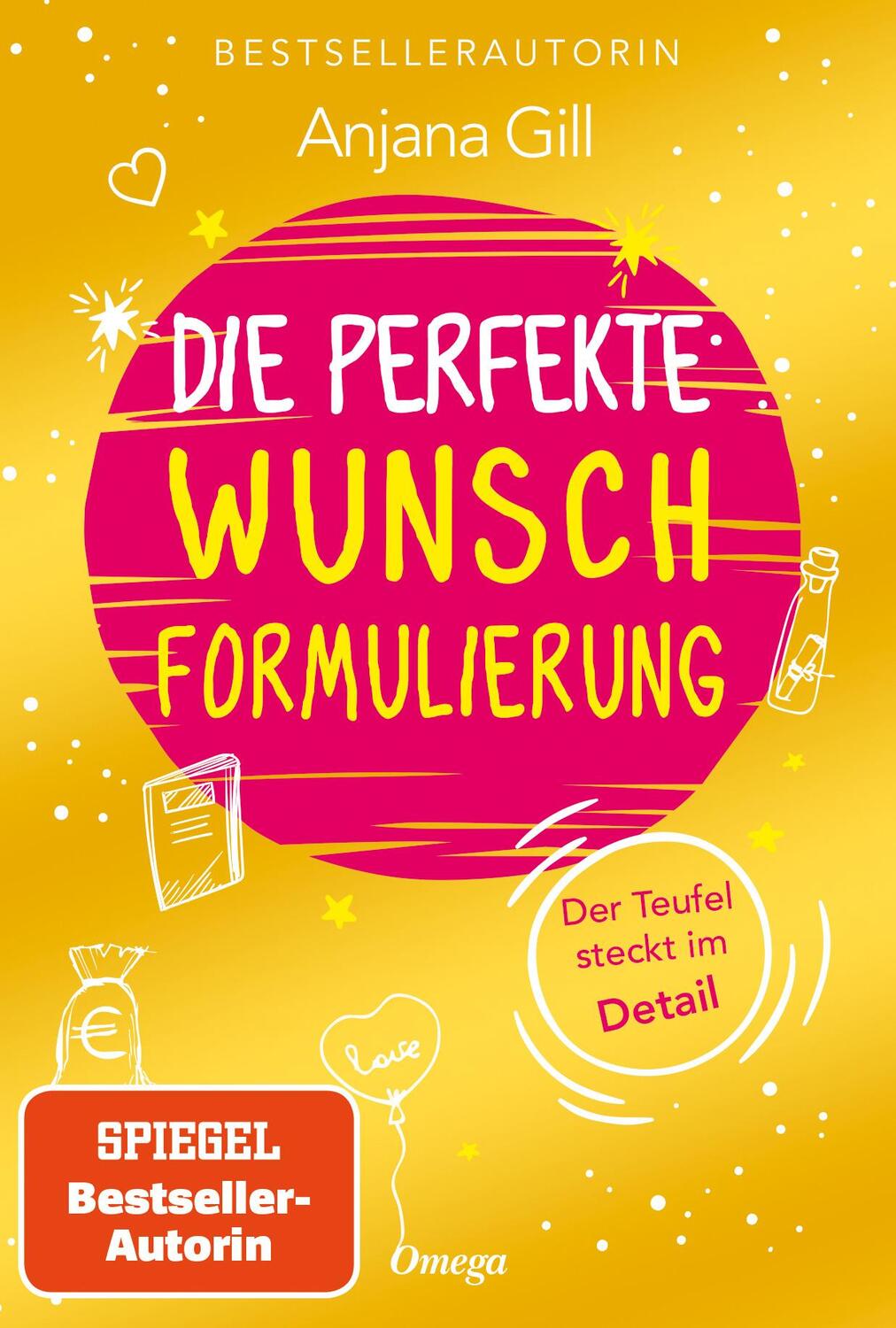 Cover: 9783969330104 | Die perfekte Wunschformulierung | Der Teufel steckt im Detail | Gill