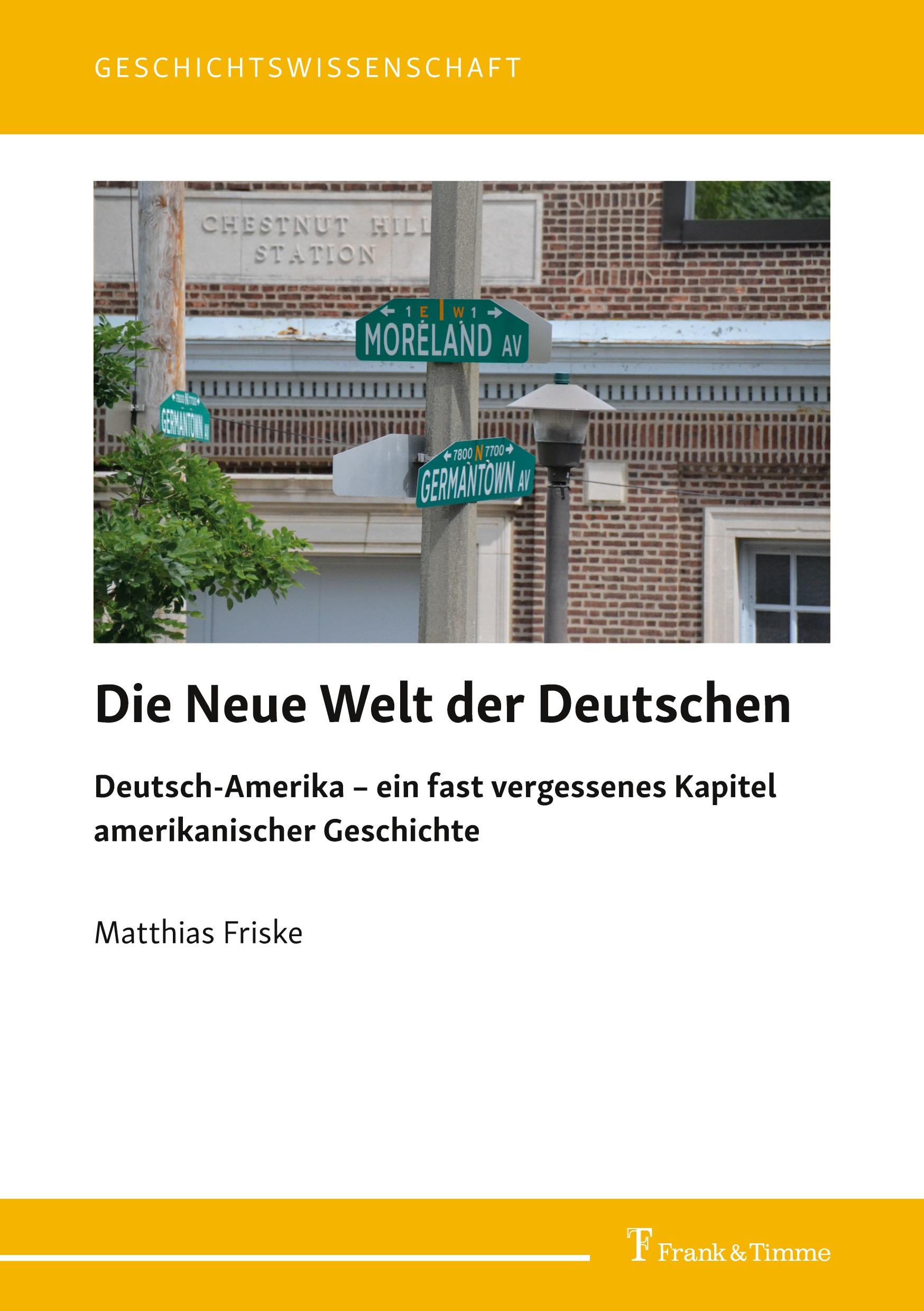 Cover: 9783732908110 | Die Neue Welt der Deutschen | Matthias Friske | Taschenbuch | 172 S.