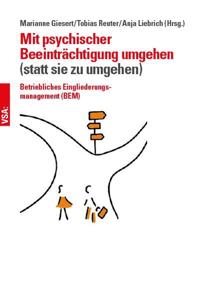 Cover: 9783964881410 | Mit psychischer Beeinträchtigung umgehen (anstatt sie zu umgehen)