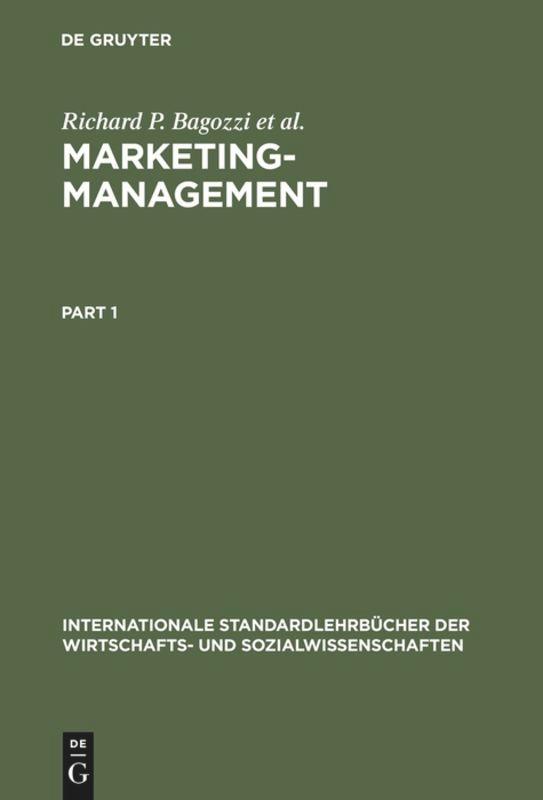 Cover: 9783486250046 | Marketing-Management | Richard P. Bagozzi (u. a.) | Buch | 2 Bücher