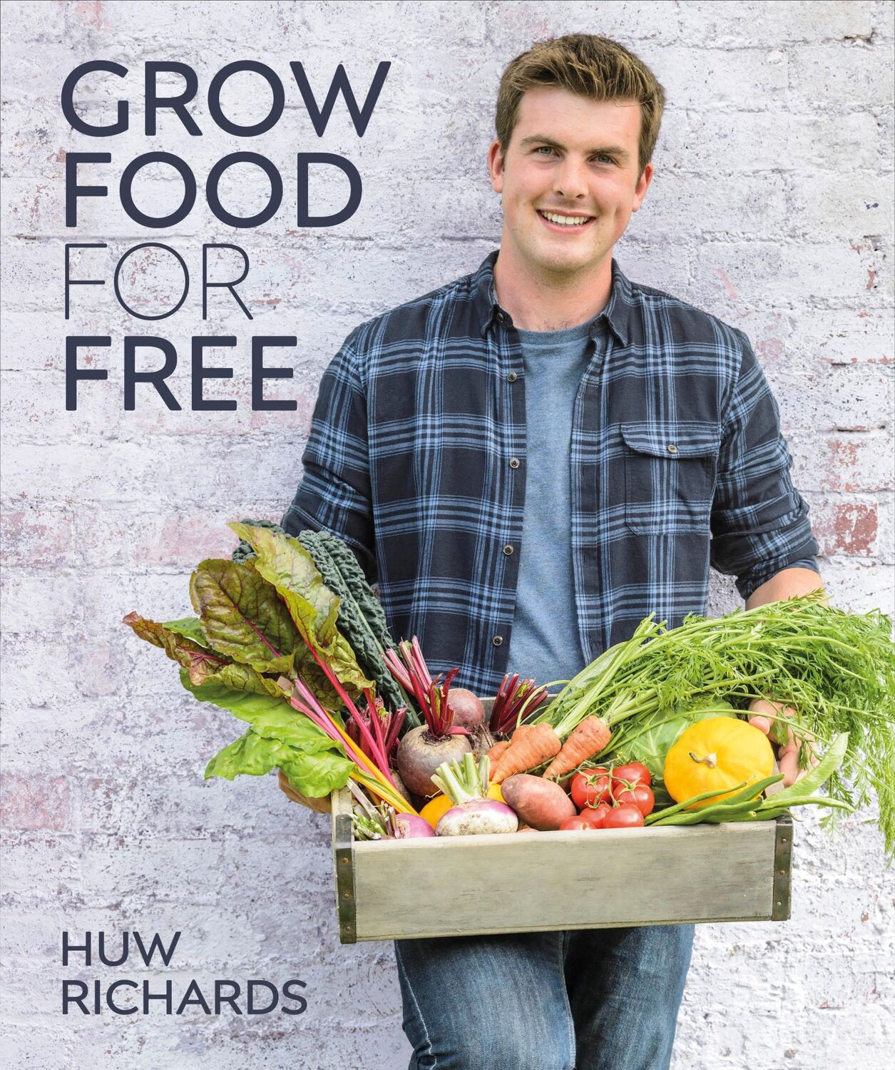 Cover: 9780241411995 | Grow Food for Free | Huw Richards | Buch | Gebunden | Englisch | 2020