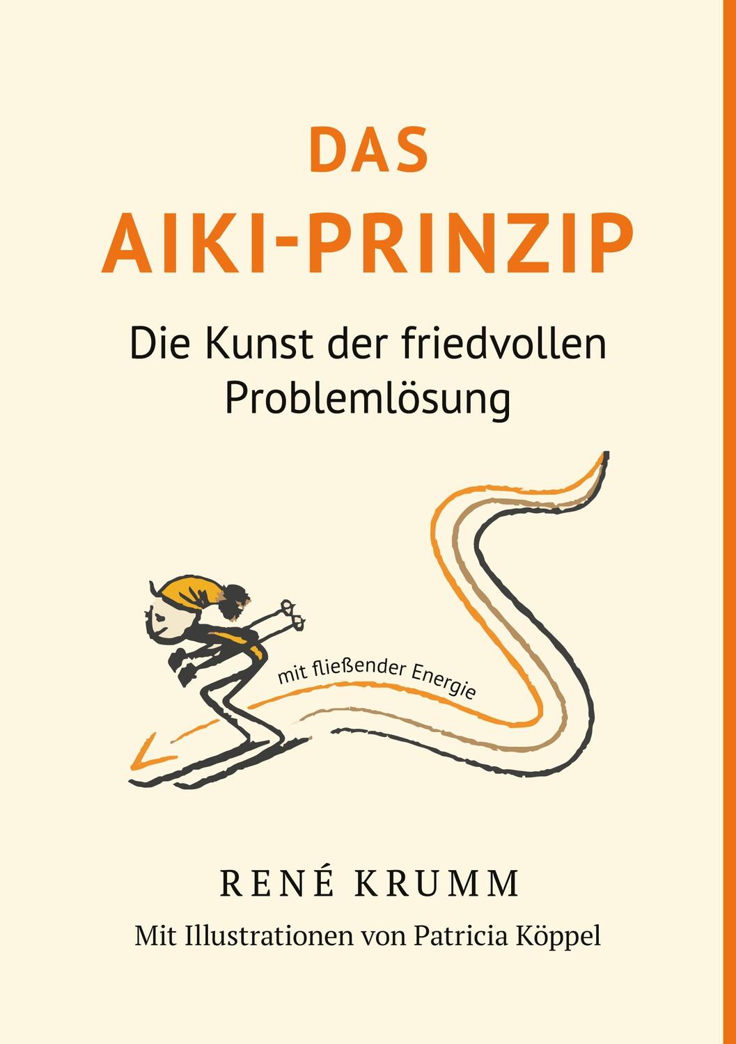 Cover: 9783759771582 | Das Aiki-Prinzip | Die Kunst der friedvollen Problemlösung | Krumm