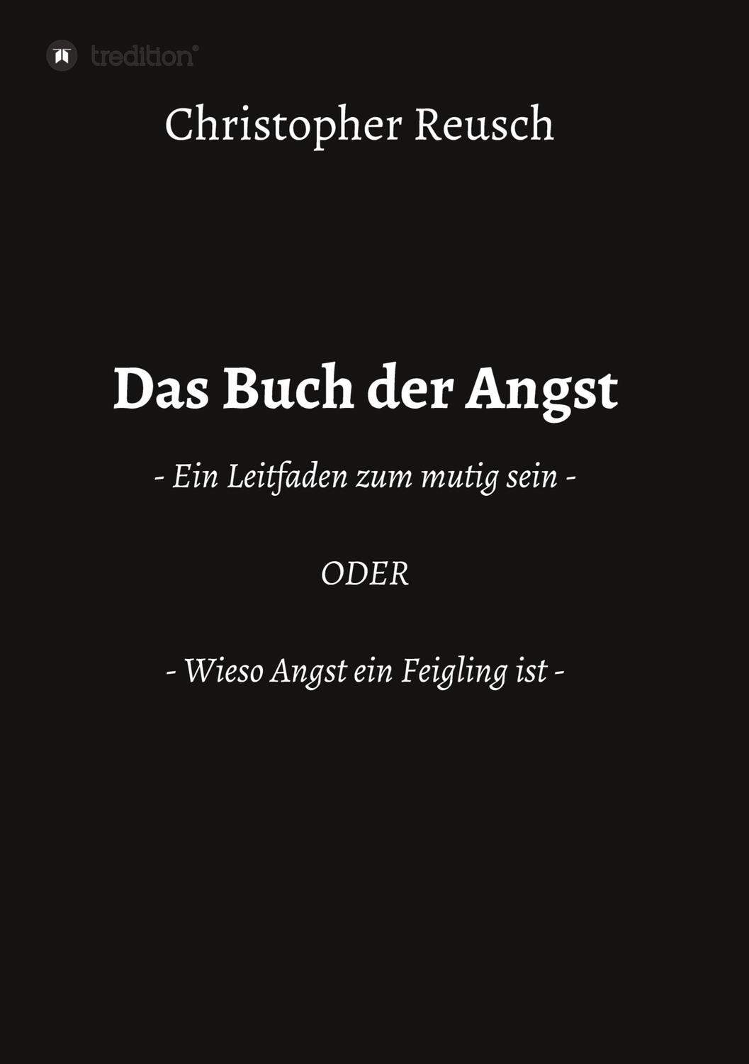 Cover: 9783347405967 | Das Buch der Angst | Christopher Reusch | Taschenbuch | Paperback