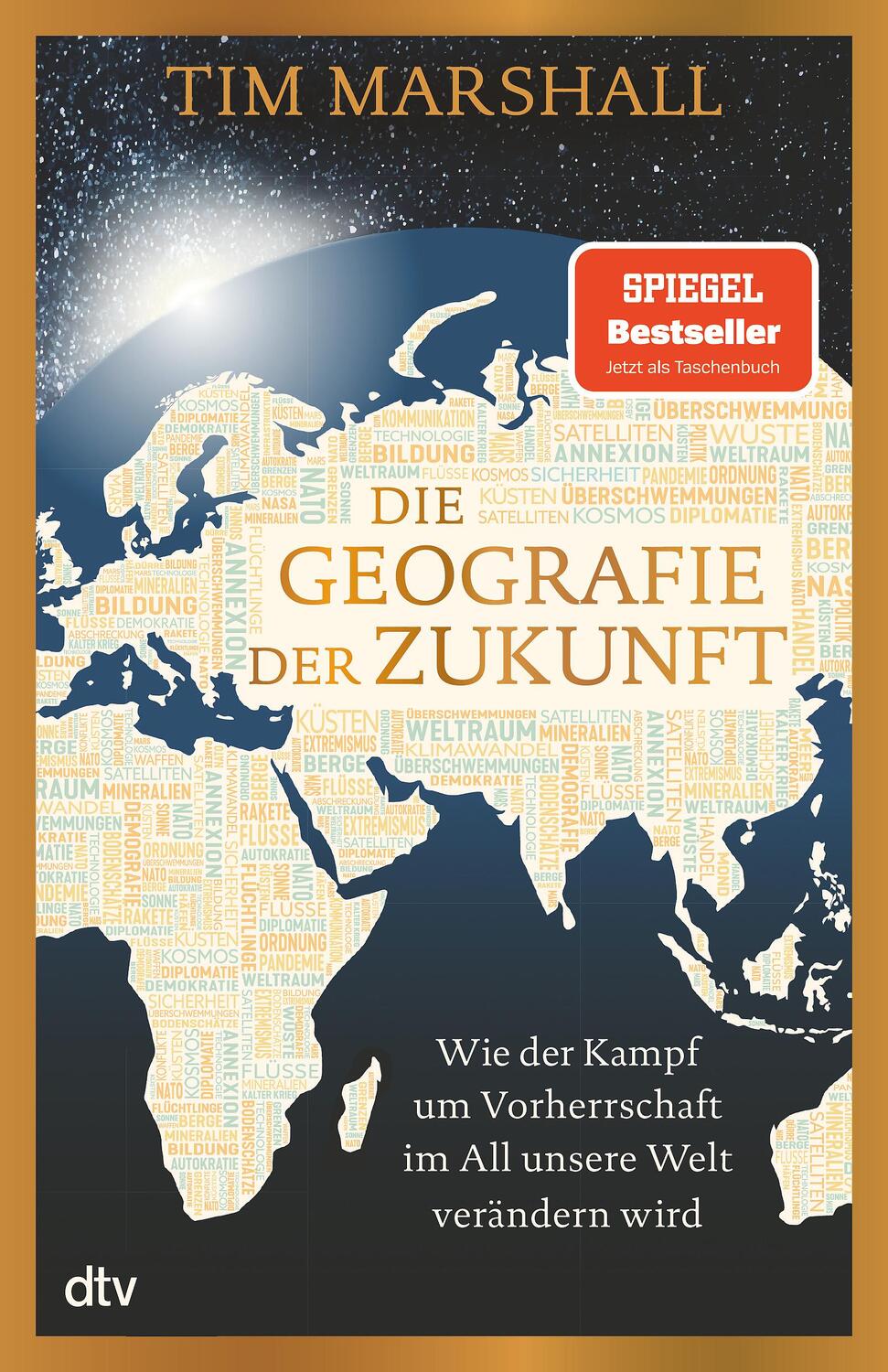 Cover: 9783423352383 | Die Geografie der Zukunft | Tim Marshall | Taschenbuch | 352 S. | 2024