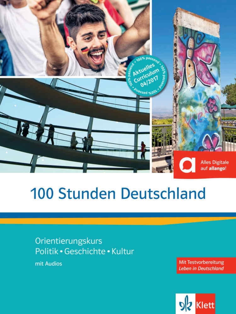 Cover: 9783126752299 | 100 Stunden Deutschland - Orientierungskurs Kurs- und Übungsbuch...