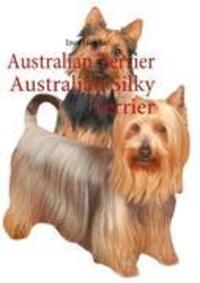 Cover: 9783842307117 | Australian Terrier Australian Silky Terrier | Ines Höhne | Taschenbuch