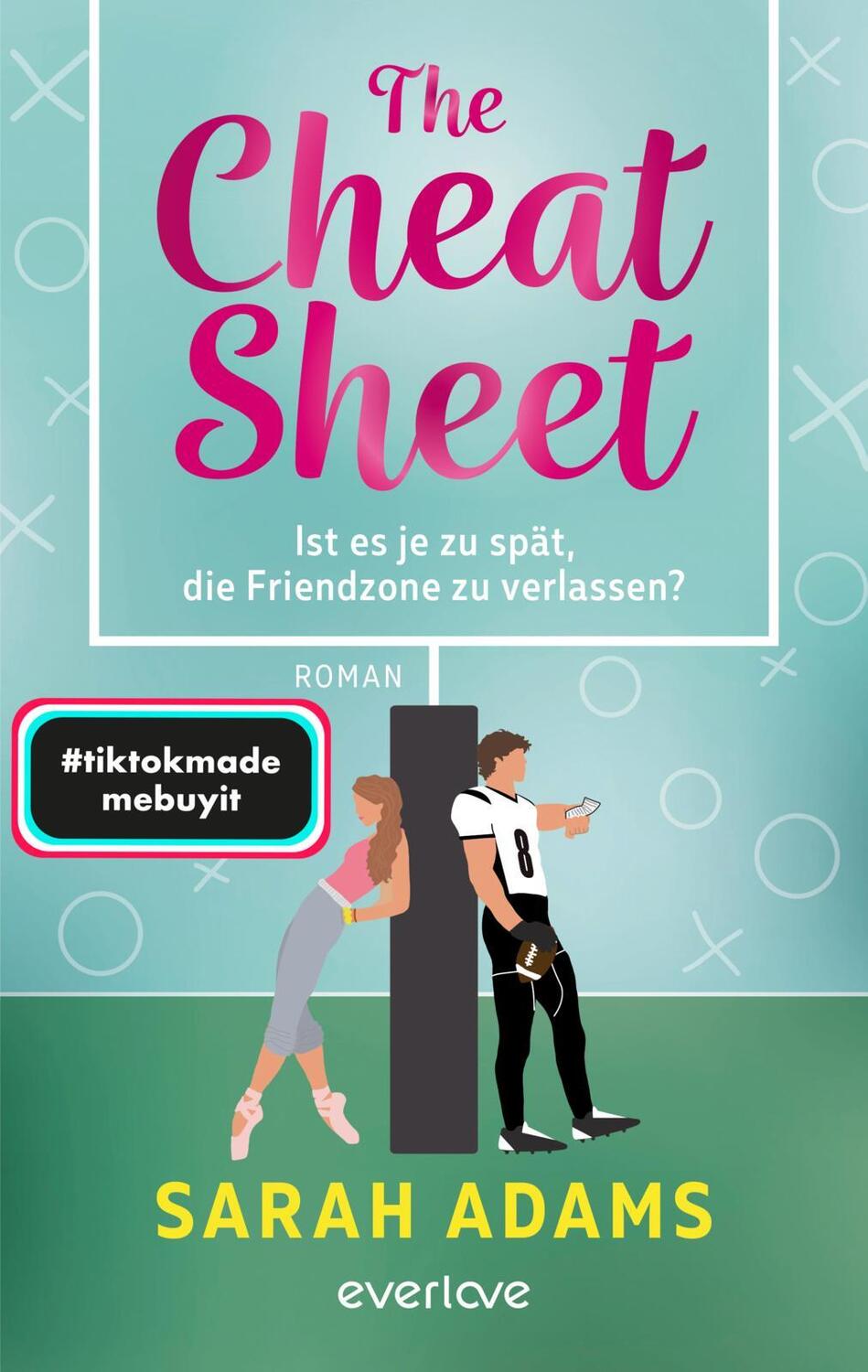 Cover: 9783492065702 | The Cheat Sheet - Ist es je zu spät, die Friendzone zu verlassen?