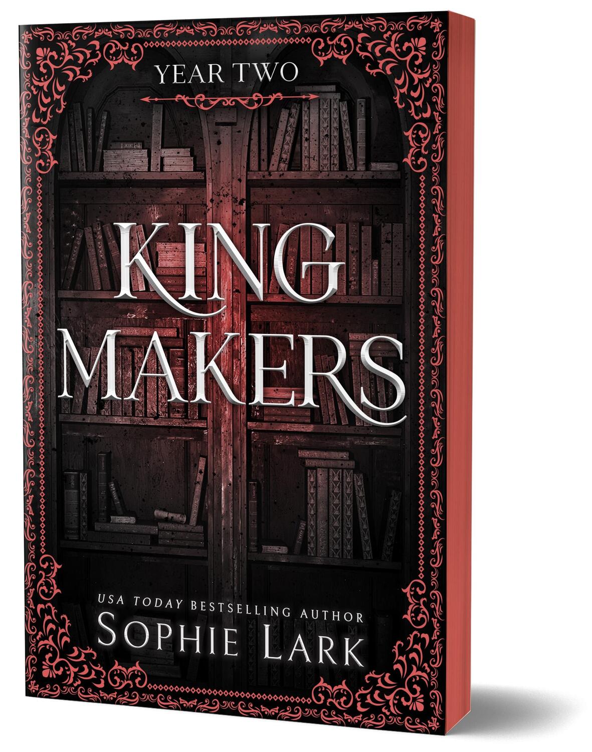 Cover: 9781464233869 | Kingmakers Year Two | A Spicy Forbidden Dark College Romance | Lark