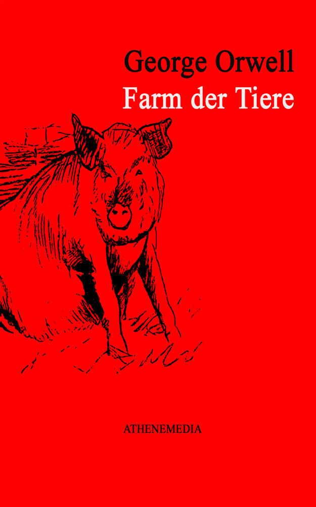 Cover: 9783869924229 | Farm der Tiere | Neue Übersetzung von Animal Farm | Orwell (u. a.)