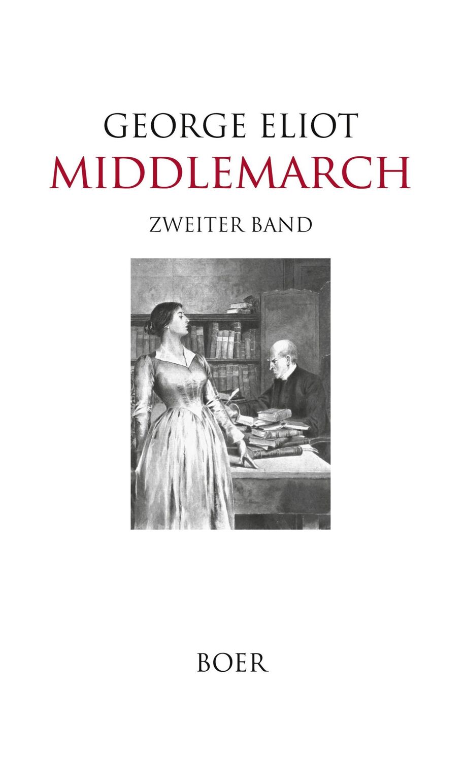 Cover: 9783966621656 | Middlemarch Band 2 | George Eliot (u. a.) | Buch | 520 S. | Deutsch