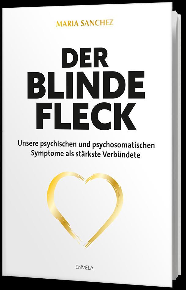 Cover: 9783000792182 | Der blinde Fleck | Maria Sanchez | Buch | Deutsch | 2024 | Envela GmbH