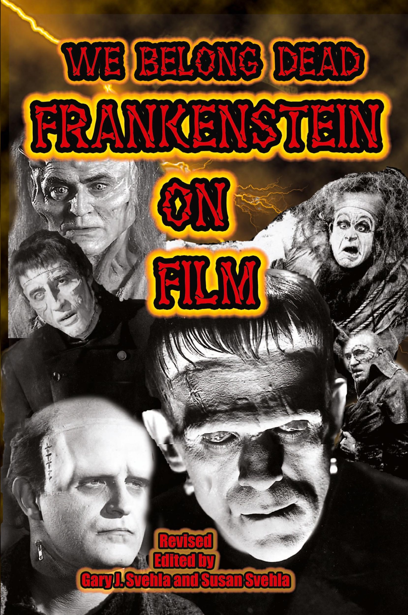 Cover: 9781887664097 | We Belong Dead | Frankenstein on Film | Aurelia S Svehla (u. a.)