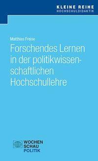 Cover: 9783734406485 | Forschendes Lernen in der politikwissenschaftlichen Hochschullehre