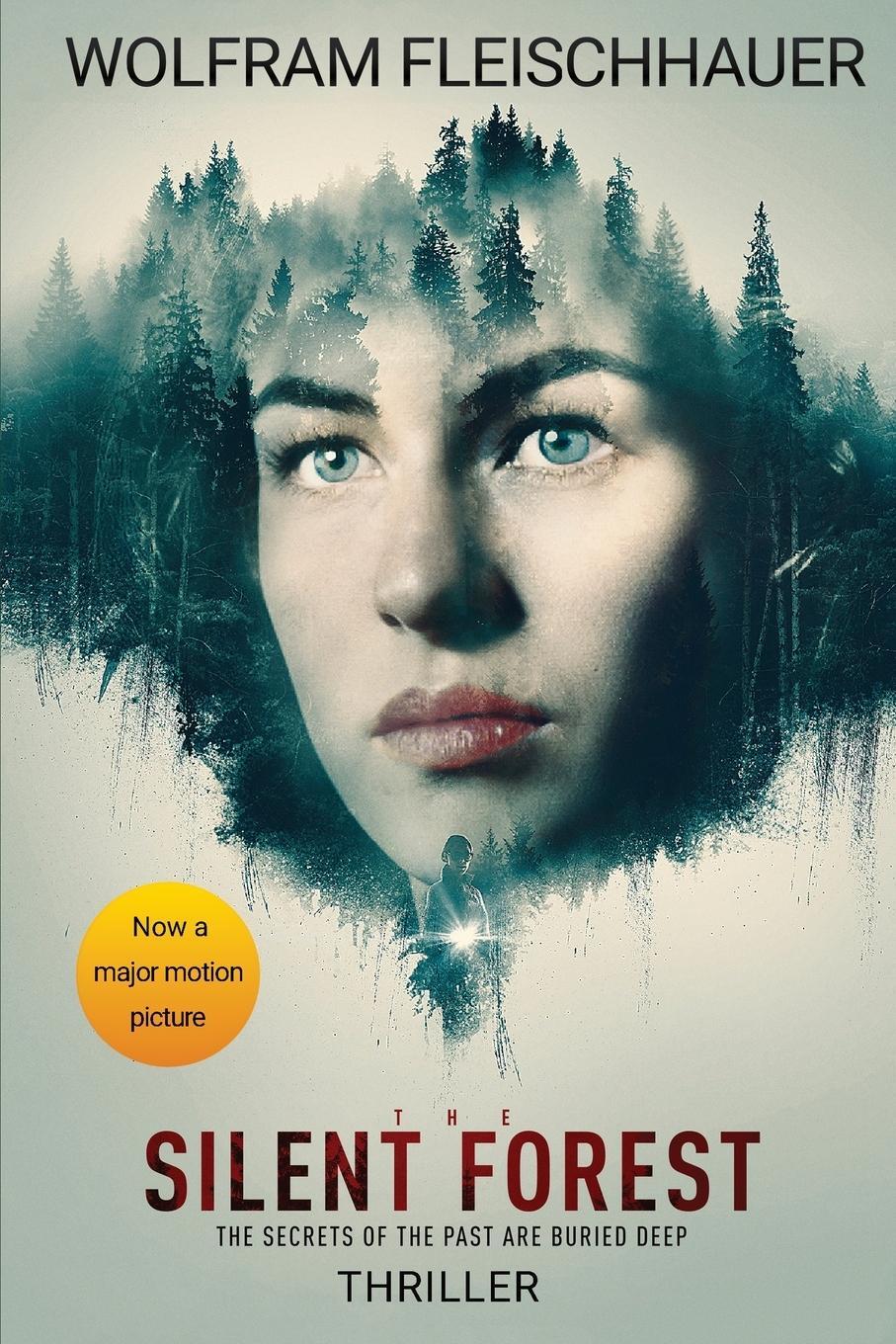 Cover: 9783957513991 | The Silent Forest | Wolfram Fleischhauer | Taschenbuch | Paperback