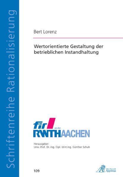 Cover: 9783863590321 | Wertorientierte Gestaltung der betrieblichen Instandhaltung | Lorenz