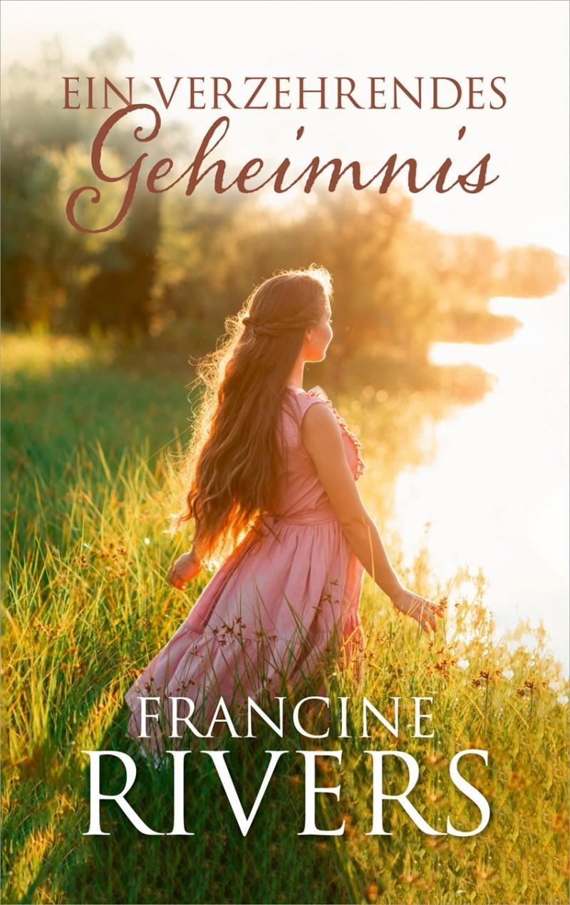 Cover: 9783957346605 | Ein verzehrendes Geheimnis | Roman. | Francine Rivers | Buch | 320 S.