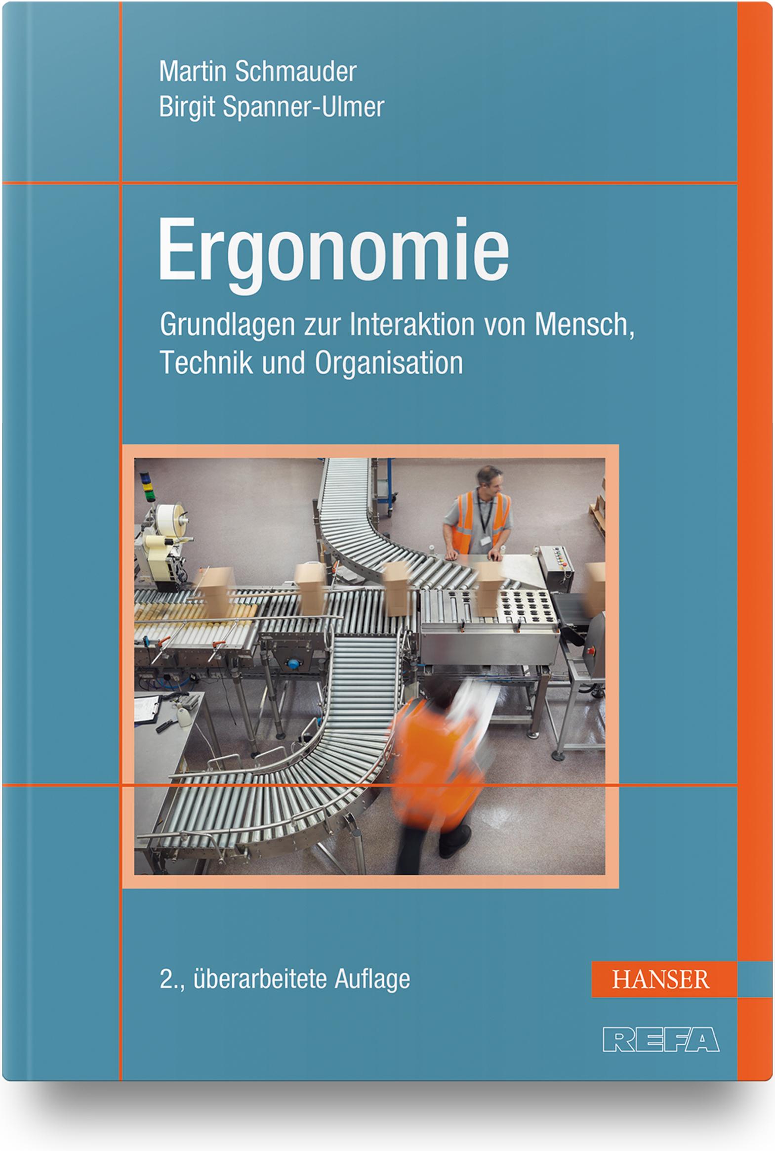 Cover: 9783446471061 | Ergonomie | Martin Schmauder (u. a.) | Buch | 526 S. | Deutsch | 2022