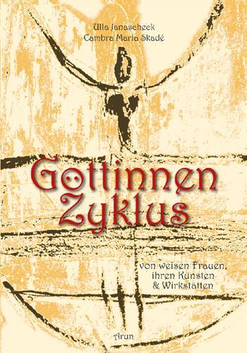 Cover: 9783866631250 | Göttinnenzyklus | Von weisen Frauen, ihren Künsten und Wirkstätten